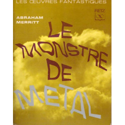 Le monstre de métal