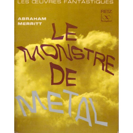 Le monstre de métal