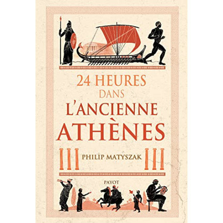 24 Heures dans l'ancienne Athènes