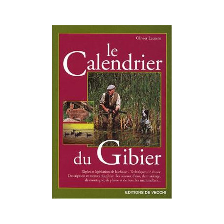 Le calendrier du gibier