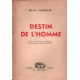 Destin de l'homme