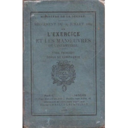 L'exercices et les manoeuvres de l'infanterie