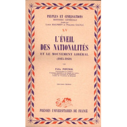 L'éveil des nationalités et le mouvement libéral (1818-1848)