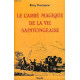 Le carré magique de la vie saintongeaise