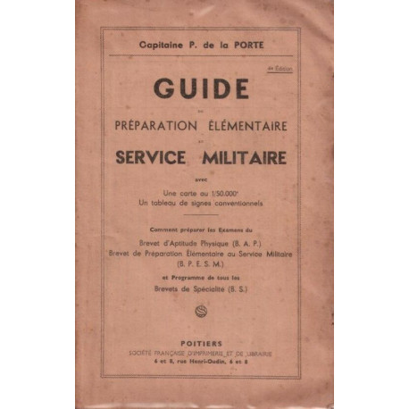 Guide de préparation élémentaire au service militaire 4ème édition