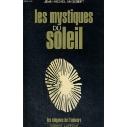 Les mystiques du soleil