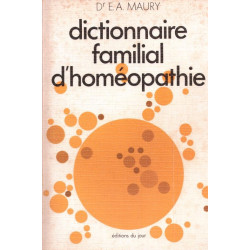 Dictionnaire familial d'homeopathie