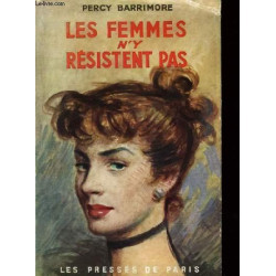 Les femmes n'y résistent pas