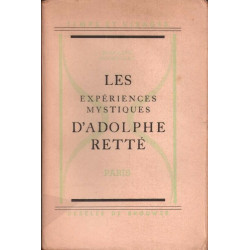 Les expériences mystiques d'Adolphe Retté