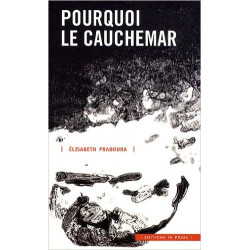 Pourquoi le cauchemar