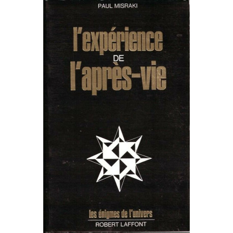 L'Expérience de l'Après - Vie