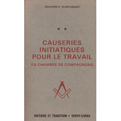 Causeries initiatiques pour le travail en chambre de compagnons