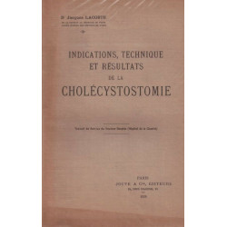 Indications technique et résultats de la cholécystostomie