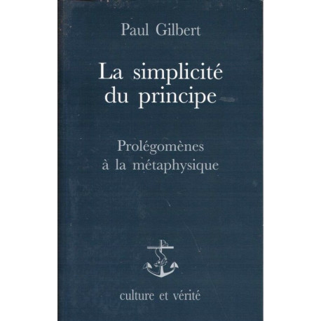 La simplicité du principe