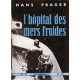 L'hôpital des mers froides