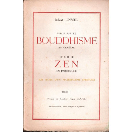 Essais sur le bouddhisme en général et sur le zen en particulier