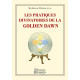 Les pratiques divinatoires de la Golden Dawn