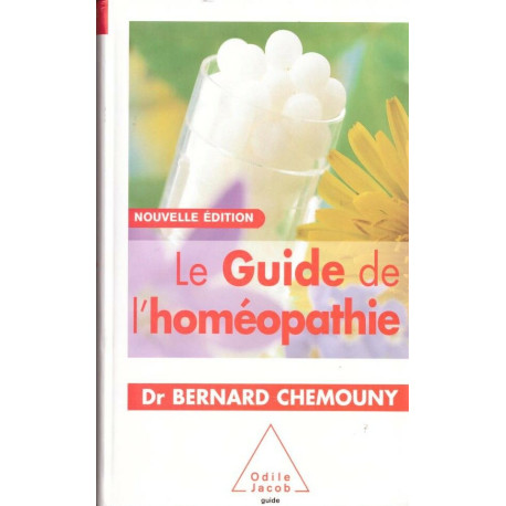 Le guide de l'homéopathie