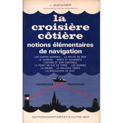 La croisière cotiere notions élémentaires de navigation