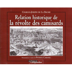 Relation historique de la révolte des camisards