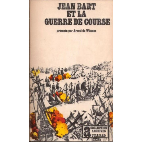 Jean bart et la guerre de course