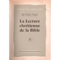 La lecture chrétienne de la Bible