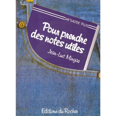 Pour prendre des notes utiles