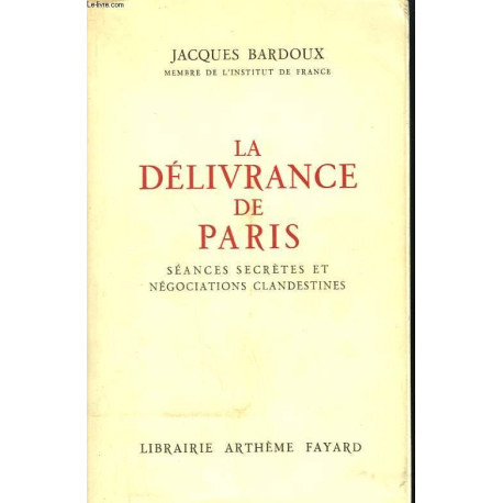 La Délivrance De Paris