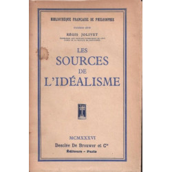 Les sources de l'idéalisme