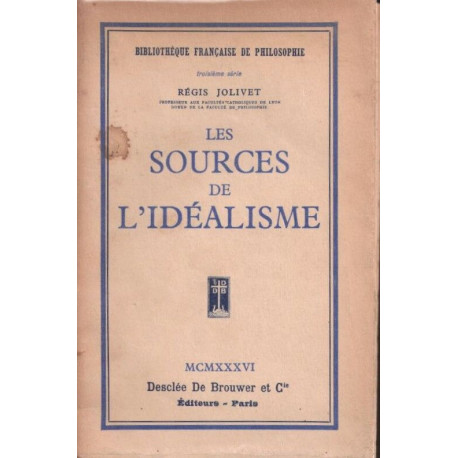 Les sources de l'idéalisme