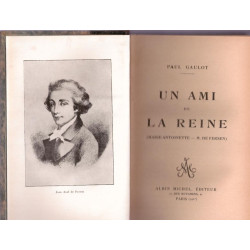 Un ami de la Reine (Marie-Antoinette - M. de Fersen)