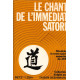 Le chant de l'immédiat Satori