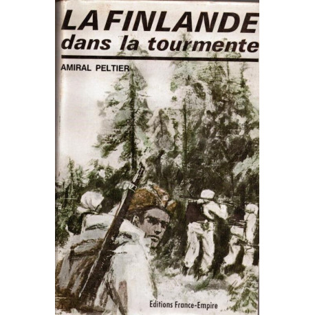 La Finlande dans la Tourmente