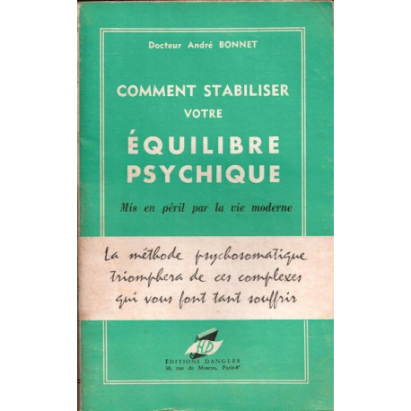 Comment stabiliser votre équilibre psychique