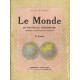 Le Monde - sa nouvelle géographie politique économique et humaine