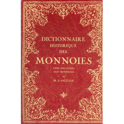 Dictionnaire historique des monnoies tant anciennes que modernes