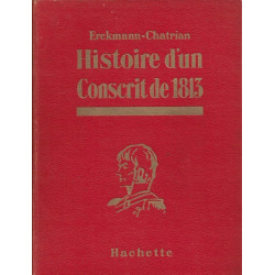 Histoire d'un conscrit de 1813