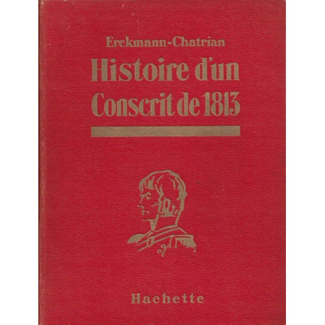 Histoire d'un conscrit de 1813