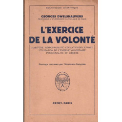 L'exercice de la volonté