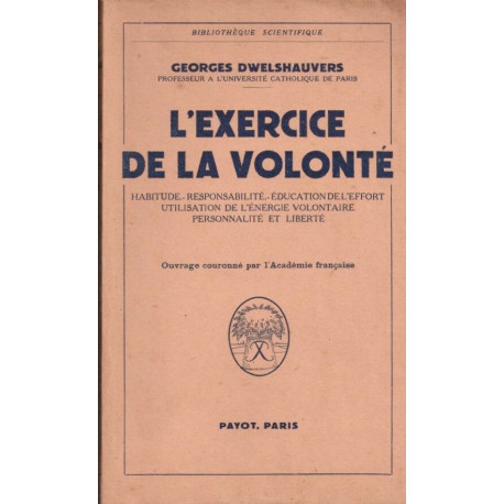 L'exercice de la volonté