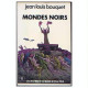 Mondes noirs