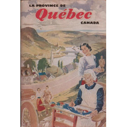 La Province de Québec vous souhaite la bienvenue