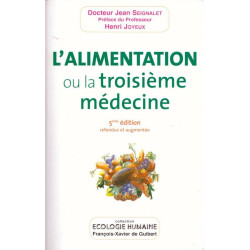 L'alimentation ou la troisieme medecine