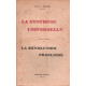 La synthèse universelle. condition première de la révolution française