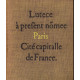 Lutèce à présent nomée Paris cité capitalle de France