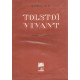 Tolstoï vivant