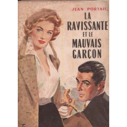 La ravissante et le mauvais garçon