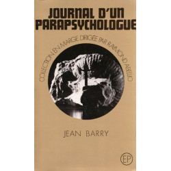 Journal d'un parapsychologue - ou Comment on a piégé le Diable