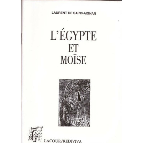 L'Egypte et Moïse