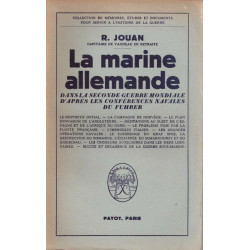 La marine allemande dans la seconde guerre mondiale d'aprés les...